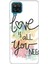 Samsung Galaxy A12 Pure Modern Desenli Silikon Kılıf Love Is All 1