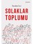 Solaklar Toplumu 1