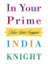 In Your Prime: Older Wiser Happier (Ciltli) 1