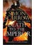 Death To The Emperor (Ciltli) 1