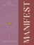 Find Your Power: Manifest 1