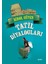 Tatil Diyalogları + Teneke Üzerinde Midyeden Sosyeteyle Suşiye + Okuma Sticker'ları 2