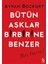 Söz Simyacıları + Aşk Diyorlar Buna + Bütün Aşklar Birbirine Benzer + Okuma Sticker'ları 4
