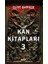 Kan Kitapları 3 + Abarat + Okuma Sticker'ları 2