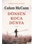 Dönsün Koca Dünya + Görmenin On Üç Yolu + Okuma Sticker'ları 2
