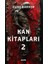 Kan Kitapları 2 + Kan Kitapları 1 + Okuma Sticker'ları 2