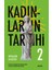 Fenomenolojinin Geleceği + Kadınların Tarihi 2 + Kadınların Tarihi 2 (Ciltli) + Okuma Sticker'ları 4