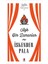 Ansikolopedik Divân Şiiri Sözlüğü (Ciltli) + Aşk Bir Zamanlar (Ciltli) + Darbe: Kan ve Sultan (Ciltli) + Okuma Sticker'ları 3