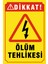 Ölüm Tehlikesi Pvc Levhası 20X30 cm 1