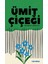 Ümit Çiçeği 1