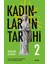Hayat Okulu - Ilişkiler Üzerine + Ayı ve Arkadaşları (Keçe Kitap) + Kadınların Tarihi 2 + Okuma Sticker'ları 4