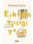 Erkeğin Yittiği Yerde + Kardeşimin Bekçisi + Erkeğin Yittiği Yerde + Okuma Sticker'ları 4