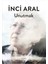 Unutmak + Mor + Ölü Erkek Kuşlar + Okuma Sticker'ları 2