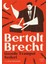 Bertolt Brecht - Bütün Oyunları 2 + Gecede Trampet Sesleri + Bertolt Brecht - Bütün Oyunları 1 (Ciltli) + Okuma Sticker'ları 3