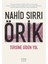 Tersine Giden Yol + Nahid Sırrı Örik - Toplu Öyküler (Ciltli) + Istanbul Yazıları + Okuma Sticker'ları 2