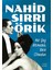 Seyahat ve Seyahat Edebiyatı Üzerine Yazılar + Her Şey Bitmeden, Gece Olmadan + Nahid Sırrı Örik - Toplu Öyküler (Ciltli) + Okuma Sticker'ları 3