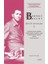 Üç Kuruşluk Opera + Bertolt Brecht - Bütün Oyunları 2 + Bertolt Brecht - Bütün Oyunları 5 (Ciltli) + Okuma Sticker'ları 4