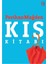 Kış Kitabı + Yaz Kitabı + Korkma Bu Akşam Gelip Çalmam Kapını + Okuma Sticker'ları 2