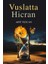 Vuslatta Hicran 1