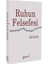 Ruhun Felsefesi 1