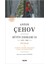 Anton Çehov Bütün Eserleri 13 (Ciltli) + Anton Çehov Bütün Eserleri 11 + Anton Çehov Bütün Eserleri 9 (Ciltli) + Okuma Sticker'ları 3