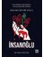 Akıllara Şifa Bir Yolcu; Insanoğlu - Bora Köktürk 1