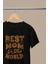 Best Mom In The World Baskılı Standart Kalıp Bisiklet Yaka Pamuklu Kadın Tshırt 1
