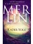 Merlin 4. Kitap - Kader Yolu 1