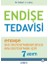 Endişe Tedavisi - Endişe Sizi Durdurmadan Önce Onu Durdurmak Için 7 Adım 1