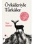 Öyküleriyle Türküler 1
