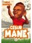 Efsane Futbolcular Cesur Mane 1