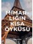 Mimarlığın Kısa Öyküsü 1