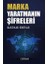 Marka Yaratmanın Şifreleri 1