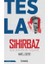 Tesla Sihirbaz 1