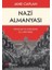 Nazi Almanyası Yükselişi ve Çöküşüne Kısa Bir Giriş 1