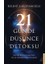 21 Günde Düşünce Detoksu 1