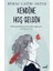 Kendine Hoş Geldin 1