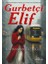 Gurbetçi Elif 1