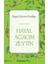 Hayal Ağacım Zeytin 1