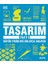 Tasarım Kitabı - Büyük Fikirleri Kolayca Anlayın (Ciltli) 1