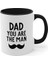 Print Dore Dad Christmas Gifts | Dad You Are The Man Funny Coffee Mug | Gift From Daughter, Fathers 1