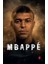 Kylian Mbappé - (Poster Hediyeli) 1