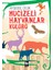 Mucizeli Hayvanlar Kulübü - Ayşegül Çelik 1