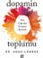 Dopamin Toplumu 1