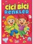 Cici Bici Renkler 1