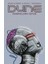 Dune: Makinelerin Seferi + Dune: Harkonnen Hanedanı – Hanedanlık Üçlemesi Ikinci Kitap + Dune: Atreides Hanedanı – Hanedanlık Üçlemesi Birinci Kitap 2