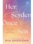 Her Şeyden Önce Sen + Başka Dilde Aşk + Eden’ın Kaderi 2