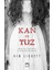 Erdem Yılı (Ciltli) + Külün Kalbi + Kan ve Tuz 4