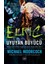 Işte Insan + Elric: Uyuyan Büyücü – Melnibone’nin Son Imparatorunun Tarihçeleri Cilt 3 + Elric: Ruh Hırsızı – Melnibone’nin Son Imparatorunun Tarihçeleri Cilt 1 3