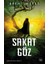 Kan Bağı – Işıkyaratan Serisi 4 + Sakat Göz – Işıkyaratan Serisi 3 + Körelten Hançer – Işıkyaratan Serisi 2 3